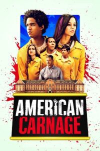American Carnage (2022) poster
