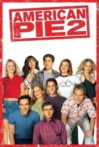 [18+] American Pie 2 (2001) poster