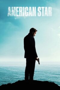 American Star (2024) WEB-DL {English With Subtitles} Full Movie 480p - 720p - 1080p poster