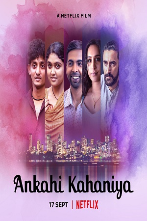 Ankahi Kahaniya (2021) poster