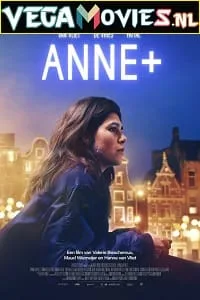 Netflix Anne+ (2022) Dual Audio {Hindi-English} 480p - 720p - 1080p poster