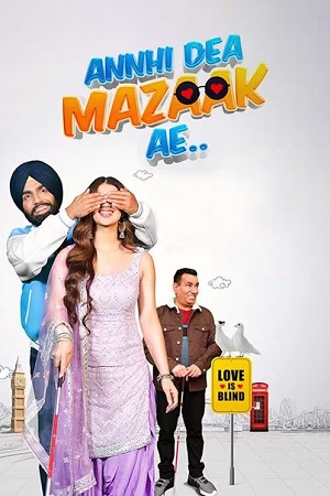 Annhi Dea Mazaak Ae (2023) poster