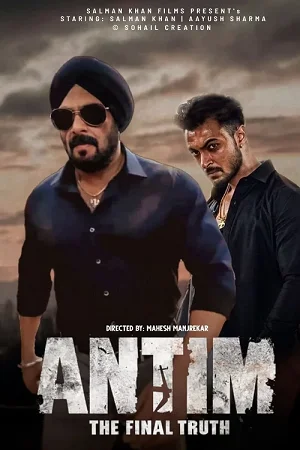 Antim: The Final Truth (2021) poster