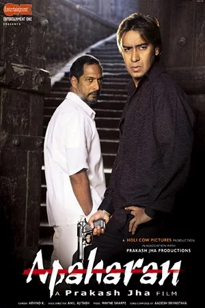 Apaharan (2005) Hindi Full Movie 480p - 720p - 1080p poster