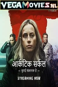 Arctic Circle {aka} Ivalo (2018) Season 2 Hindi Dubbed Complete 720p WEB-DL poster
