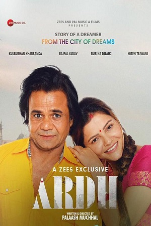 Ardh (2022) Hindi Full Movie ZEE5 WEB-DL 480p - 720p - 1080p poster