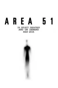 Area 51 (2015) Dual Audio [Hindi + English] WeB-DL 480p - 720p - 1080p poster