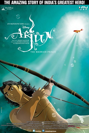 Arjun: The Warrior Prince (2012) Hindi Full Movie 480p - 720p poster