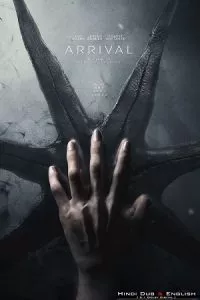 Arrival (2016) Blu-Ray Dual Audio ORG. {Hindi DD 5.1 – English} 480p - 720p - 1080p - 2160p 4K poster