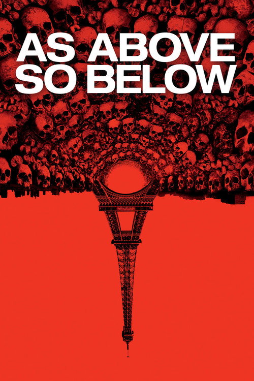 As Above, So Below (2014) Dual Audio {Hindi-English} BluRay 480p - 720p - 1080p poster