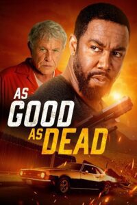 As Good as Dead (2022) BluRay Dual Audio {Hindi-English} 480p - 720p - 1080p Full-Movie poster