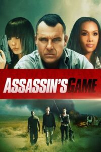 Assassin’s Game (2015) Dual Audio {Hindi-English} WEB-DL 480p - 720p - 1080p poster