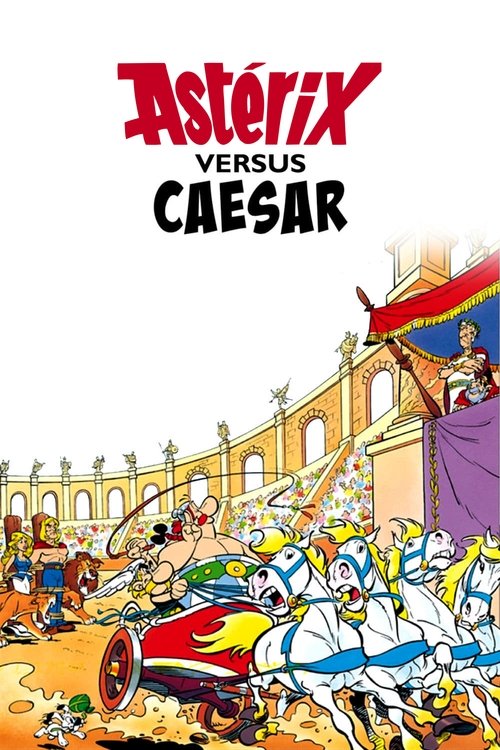 Asterix Versus Caesar (1985) Blu-Ray Dual Audio {Hindi-French} 480p - 720p - 1080p poster