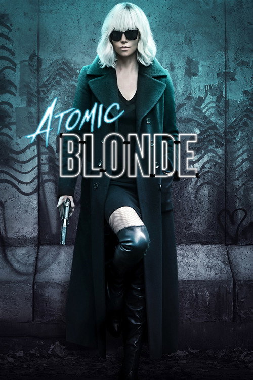 Atomic Blonde (2017) Dual Audio {Hindi-English} BluRay 480p - 720p - 1080p poster