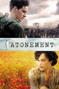 Atonement (2007) Blu-Ray Dual Audio {Hindi-English} 480p - 720p - 1080p poster