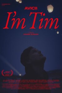 Avicii – I’m Tim (2024) WEB-DL Dual Audio {Hindi-English} 480p - 720p - 1080p poster