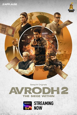 Avrodh: The Siege Within Season 2 (2022) Hindi SonyLIV Complete Web Series 480p - 720p - 1080p WEB-DL poster