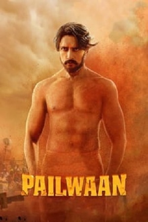 Pailwaan (2019) Hindi South Dubbed Movie WEB-DL 480p - 720p - 1080p poster