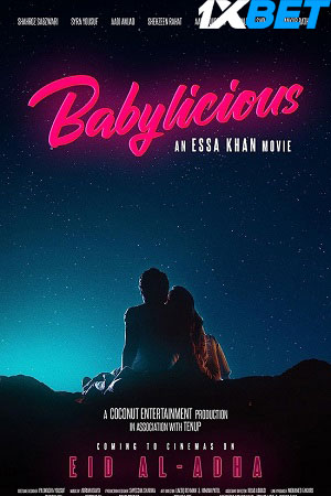 Babylicious (2023) Urdu Full Movie HDCAM 480p - 720p - 1080p poster