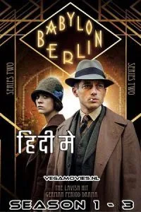 Babylon Berlin (Season 1 – 3) Dual Audio [Hindi + English] Amazon Prime Complete Series 480p - 720p poster