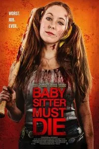 Babysitter Must Die (2020) Dual Audio {Hindi-English} 480p - 720p - 1080p poster