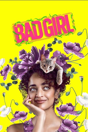 Bad Girl (2025) Hindi (DD 5.1) Multi-Audio WEB-DL 480p - 720p - 1080p 2160p 4K SDR poster