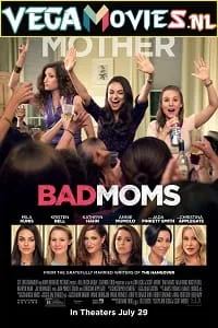 Bad Moms (2016) poster