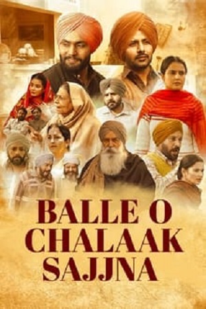 Balle O Chalaak Sajjna (2023) Punjabi CHTV WEB-DL 480p - 720p - 1080p poster