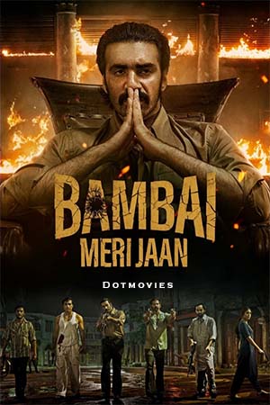 Bambai Meri Jaan (Season 1) Hindi Amazon Original Complete Web Series 480p - 720p - 1080p WEB-DL poster