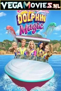 Barbie: Dolphin Magic (2017) Dual Audio {Hindi-English} 480p - 720p poster