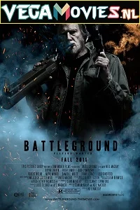 Battleground (2012) Dual Audio {Hindi-English} 480p - 720p poster