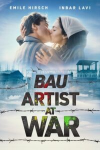 Bau: Artist at War (2024) Amazon WEB-DL Dual Audio {Hindi-English} 480p - 720p - 1080p poster