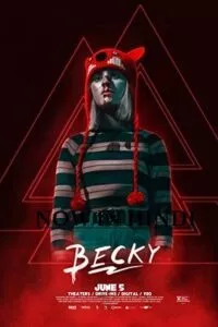 Becky (2020) Dual Audio {Hindi-English} 480p - 720p - 1080p poster