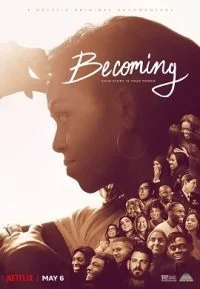 Becoming (2020) Dual Audio {Hindi-English} 480p - 720p poster