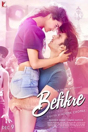 Befikre (2016) Hindi Full Movie 480p - 720p - 1080p poster