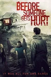 Before Someone Gets Hurt (2018) poster