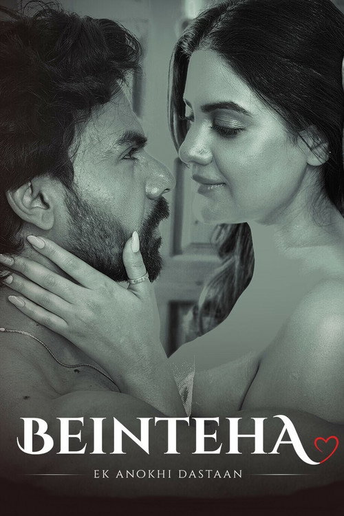 Beinteha – Ek Anokhi Dastaan (Season 1) Hindi Complete Web Series 480p - 720p - 1080p WEB-DL poster