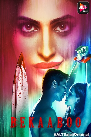 [18+] Bekaaboo (2019) Season 1 Hindi Complete ALTBalaji WEB Series 480p - 720p HDRip poster
