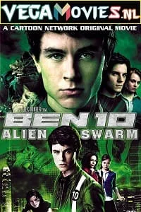 Ben 10: Alien Swarm (2009) Dual Audio [Hindi-English] WeB-DL 480p - 720p - 1080p poster