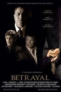 Betrayal (2013) Dual Audio [Hindi + English] WeB-DL 480p - 720p poster