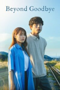 Beyond Goodbye (2024) Season 1 NetFlix Original – MulTi Audio {Hindi-English-Japanese} WEB Series 480p 720p 1080p WEB-DL poster