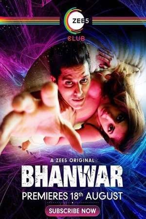 Bhanwar (2020) Season 1 Hindi Complete Zee5 Originals WEB Series 480p - 720p HDRip poster