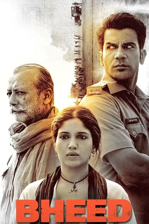 Bheed (2023) NF WEB-DL [Hindi DD5.1] Full Movie 480p - 720p - 1080p poster
