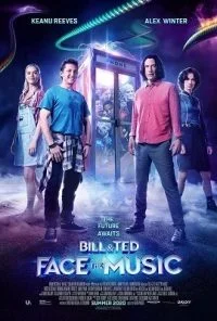 Bill & Ted Face the Music (2020) Full Movie In English 480p - 720p poster
