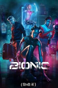Bionic – Netflix Original (2024) poster