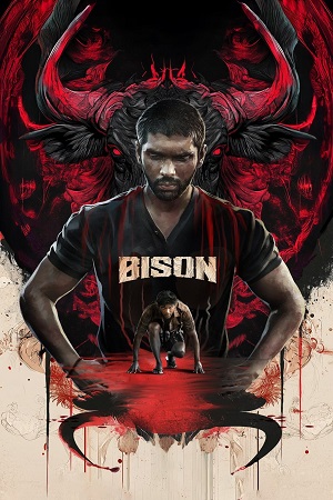 Bison: Kaalamaadan (2025) Dual Audio [Hindi + Tamil] 480p - 720p - 1080p WeB-DL poster