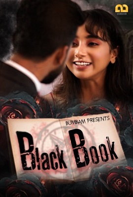 [18+] Black Book – S01 (2020) UNRATED Bumbam Hindi Hot Series 720p HDRip poster