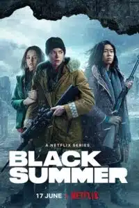Black Summer – Season 2 (2021) Dual Audio (Hindi-English) Netflix Original 480p - 720p & 1080p WEB-DL poster