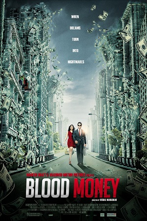 Blood Money (2012) Hindi Full Movie WEB-DL 480p - 720p - 1080p poster