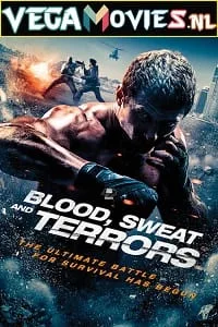Blood – Sweat and Terrors (2018) poster